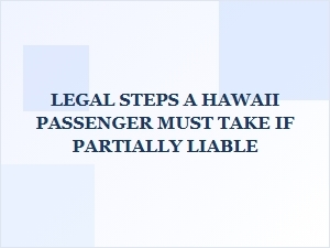 Your Hawaii Crash Claim Under Comparative Fault